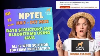 Data Structure And Algorithms Using Java All 12 Week Assignment Solution July - October 2023 IIT KhG