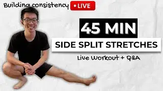 Beginner-Friendly Lower Body and Middle Splits LIVE Stretching Session (No Equipment)