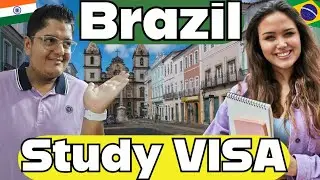 BRAZIL 🇧🇷 STUDY VISA 2025 | Documents, Invitation Letter, Type of Courses | India to Brazil