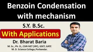 Benzoin condensation reaction with mechanism and applications | Dr. Bharat Baria