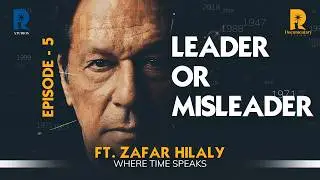 Who is Responsible for Today's Broken Pakistan? | EP 05 | Where Time Speaks ft. Zafar Hilaly