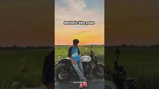 Aesthetic bike poses for boy's #aesthetic #bikelover #bike #pose #trendingshorts #story #shorts