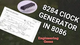 Minimum Mode Configuaration:Latching,Buffering and 8284 Clock genration in TELUGU |  EngineeringGems