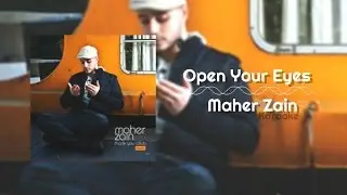Maher Zain - Open Your Eyes | Karaoke
