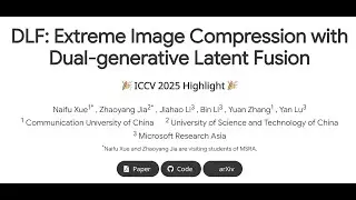 [ICCV 2025 Highlight] DLF: Extreme Image Compression with Dual-generative Latent Fusion
