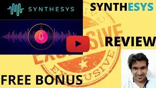 Synthesys Review 🤓 GET Synthesys TODAY WITH 🤫🤫 MY FREE CUSTOM BONUSES FOR YOU!!😲💯