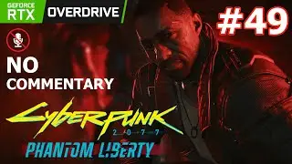 CP 2077 Phantom Liberty Full Walkthrough (Path Tracing) #49 ► Flame Quadra R7 Charon - right cause