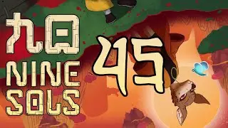 Pen Jing - Nine Sols - Let's Play - Part 45