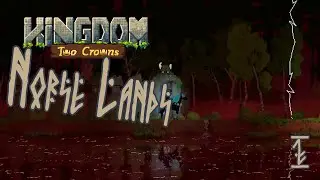 Kingdom Two Crowns: DLC Norse Lands | Обзор дополнения | Молот Тора.