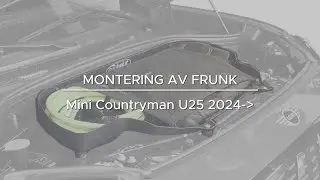 Montering av Frunk | Mini Countryman U25 2024-