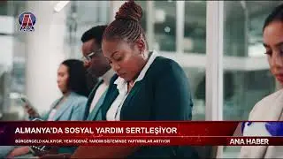 ALMANYA&rsquo;DA SOSYAL YARDIM SERTLEŞİYOR