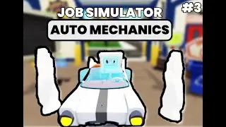JOB SIM | EP 3 finish auto mechanic
