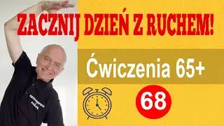 Zacznij dzień od porannego rozruchu dla grupy wiekowej 65+  cz. 68