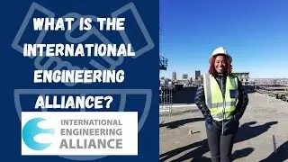 International Engineering Alliance: Explanation of Mandate, Educational Accords and Agreements