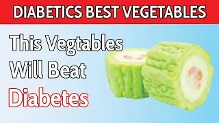 Top 9 BEST Vegetables Diabetics MUST Eat ( Lower Blood Sugar )