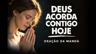 Obedeça a Deus Mesmo Sem Entender — Ele Vai Te Surpreender Hoje | ORAÇÃO DA MANHÃ