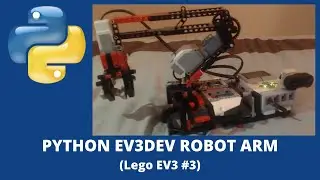Python Lego EV3DEV Robot Arm -- Iron Man Inspiration | #63 (Lego EV3 #3)