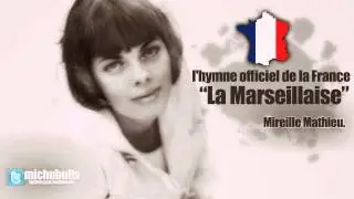 Mireille Mathieu - La Marseillaise (France National Anthem)