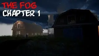 The Fog Full Chapter 1 & Ending Gameplay Playthrough (No Commentary)