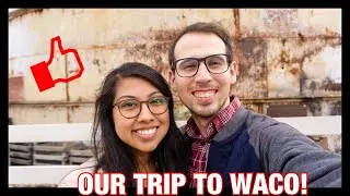 Our Trip to Waco Texas! // Gabriel Cavazos