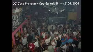 DJ Jaco Protector Opat&oacute;w vol. - 5 II 17 04 2004