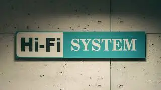 HiFi System