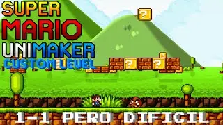 SMB 1 PERO DIFICIL! - Super Mario UniMaker Custom Level #3