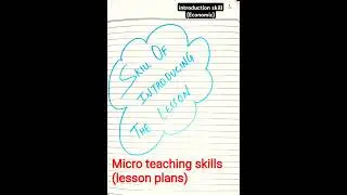 Micro  lesson plans | economics  | introduction skill | b.ed lesson plans| micro teaching skills