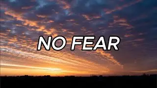 No fear [Lyric] Songs English Music​ | Motivation Songs