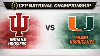 CFP National Championship LIVE | Indiana vs Miami | Play-by-Play & Reaction