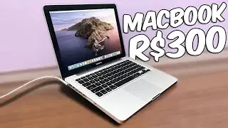 MacBook Pro de R$300! Restauração e UPGRADES! Valeu a pena?