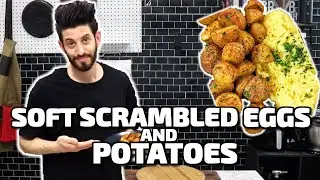 Soft Scrambled Eggs and Potatoes
