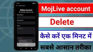 Mojlive account delete kaise kare । How to delete Mojlive account । MojLive