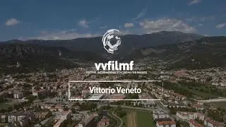 Vittorio Veneto - La Citt&agrave; del Festival | Vittorio Veneto Film Festival
