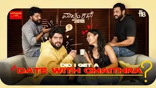 Maarnami Thanda bandaag nang Chaithra aur jothi Date sigtha? | MKWS-118 |Kannada Podcast