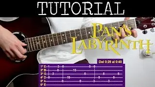 Cómo tocar Lullaby de Pan's Labyrinth (Tutorial de Guitarra) / How to play