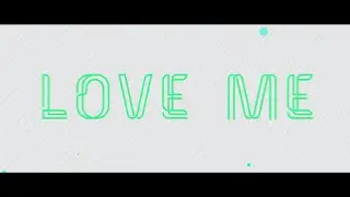 B2GETHER - Love Me_Official Lyric Video