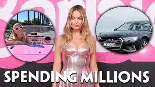 The Luxury Life of Barbie: Inside Margot Robbie's Millionaire Lifestyle