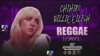 CHIHIRO Billie Eilish reggae remix ( R PRODUCER )