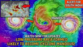 Mandous Cyclone Forming Over Bay Of Bengal | Cyclone Mandous Updates | Cyclone News