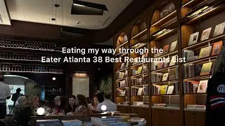 Eater Atlanta 38: Episode 1 - 3