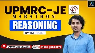 Reasoning | UPMRC-JE Marathon | by Hari sir