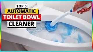 The Best Automatic Toilet Bowl Cleaners of 2026 Revealed