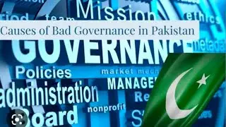 Crisis of Good Governance in Pakistan | Failure of Governance in Pakistan |  Essay for CSS&PMS
