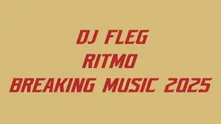 DJ Fleg: Ritmo - Original- 2025