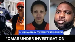 SHOCKING!ILHAN OMAR Facing MASSIVE $200 MILLION FRAUD Probe DHS Confirm CRIMINAL INVESTIGATION LIVE!