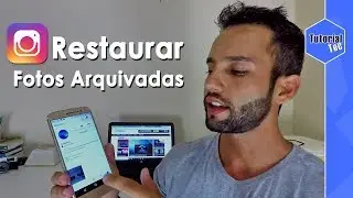 COMO RECUPERAR FOTO ARQUIVADA NO INSTAGRAM