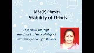 Stability of Orbits | Dr.Monika Khetarpal