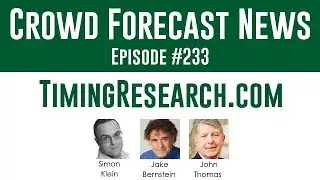 Crowd Forecast News Episode #233