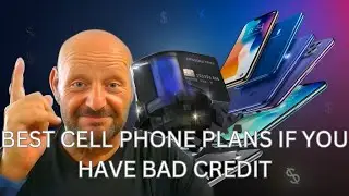 The Best Cellphone Plans For Bad Credit